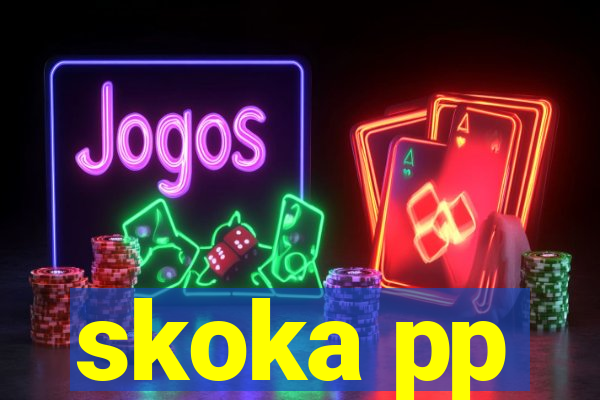 skoka pp