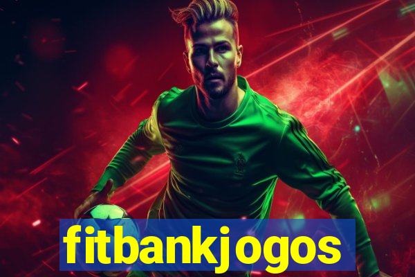 fitbankjogos