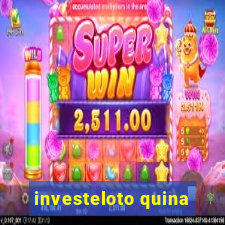 investeloto quina