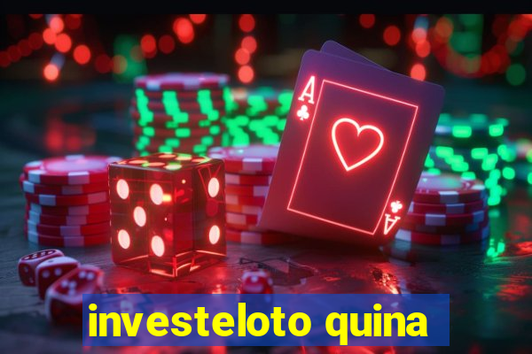 investeloto quina