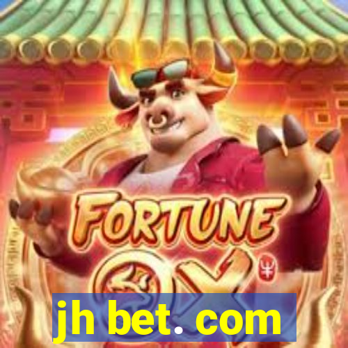 jh bet. com