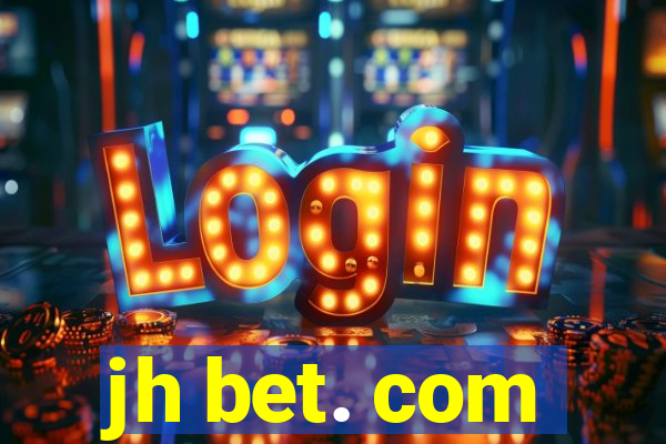 jh bet. com