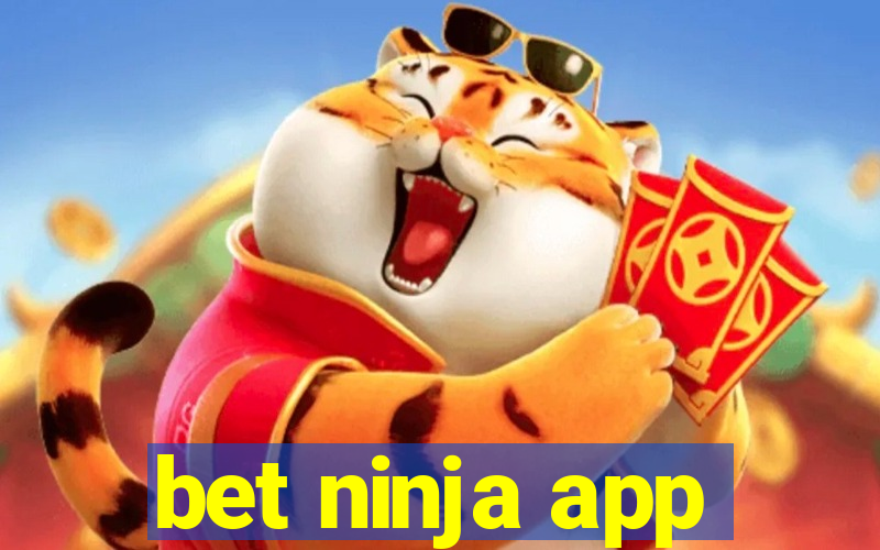 bet ninja app