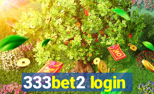 333bet2 login