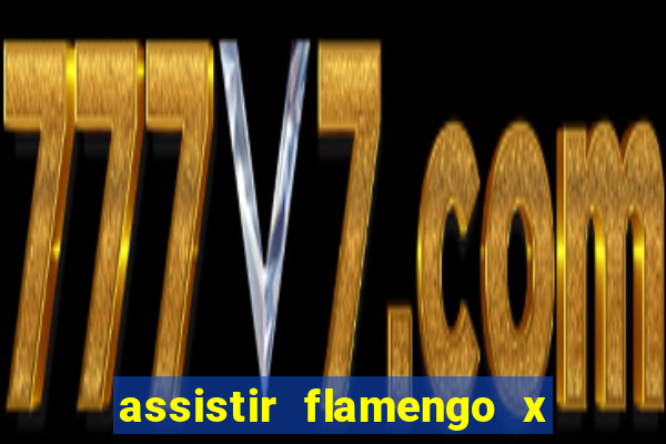 assistir flamengo x river plate ao vivo futemax