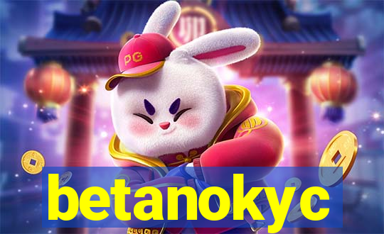 betanokyc