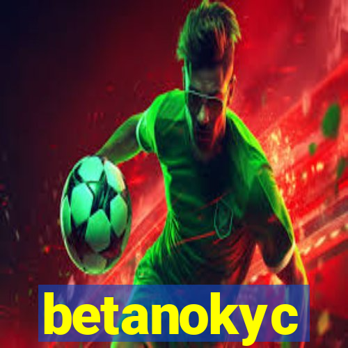 betanokyc