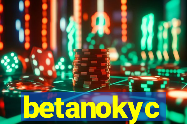 betanokyc