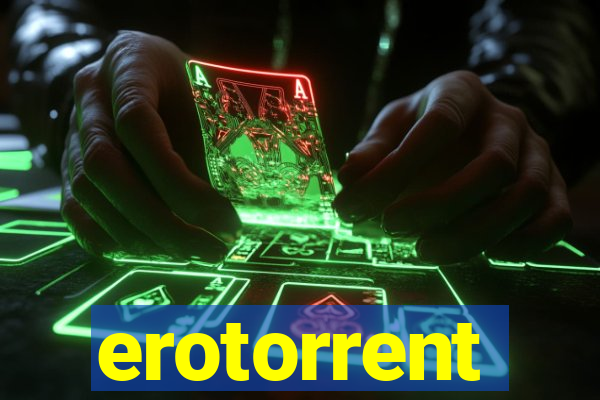 erotorrent