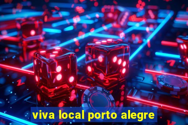 viva local porto alegre