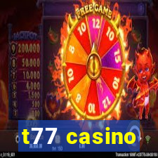 t77 casino