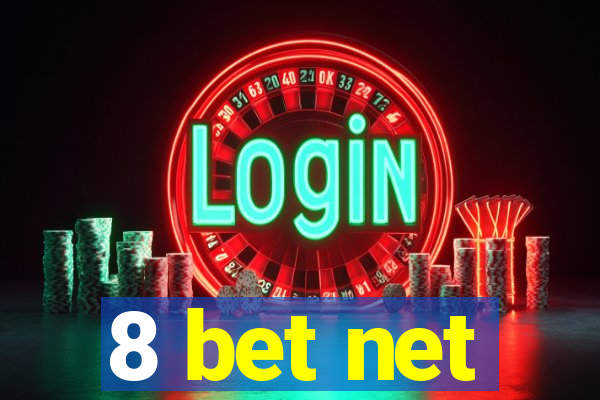 8 bet net