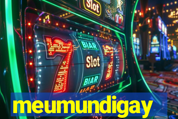 meumundigay