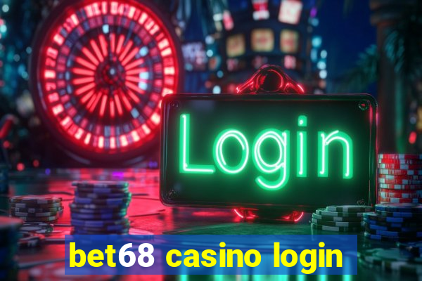 bet68 casino login