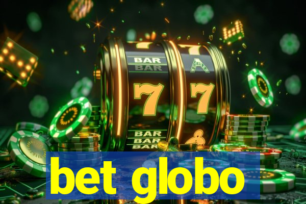 bet globo