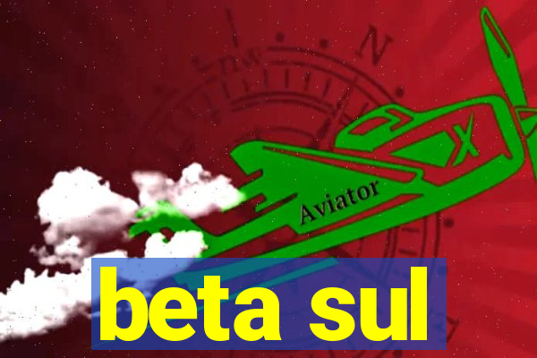 beta sul