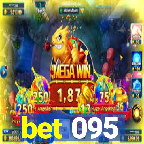 bet 095