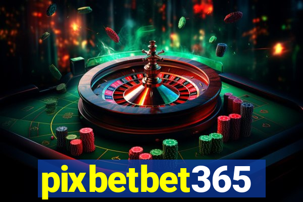 pixbetbet365