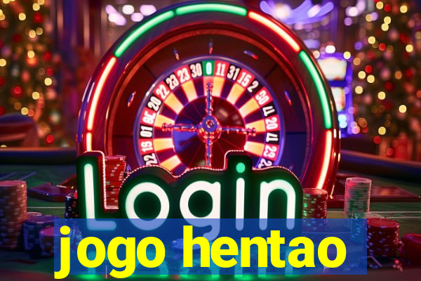 jogo hentao