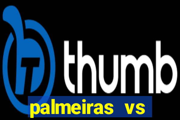 palmeiras vs botafogo futemax