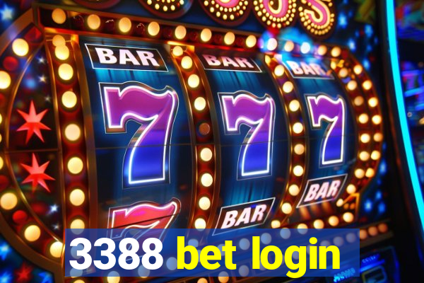 3388 bet login