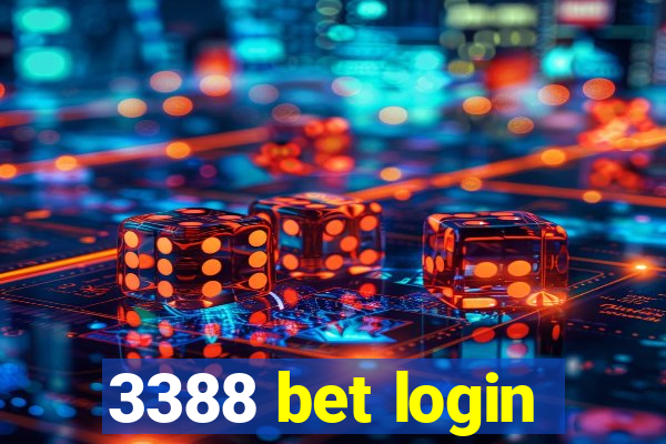 3388 bet login