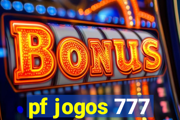 pf jogos 777