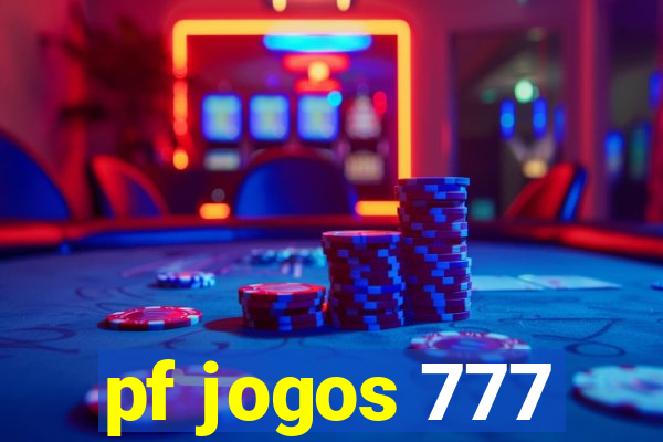 pf jogos 777