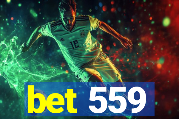 bet 559