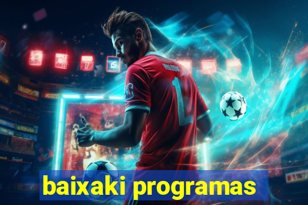 baixaki programas