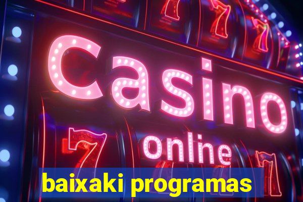 baixaki programas