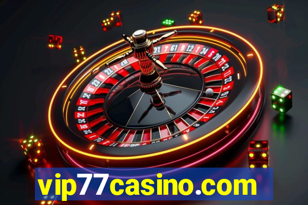 vip77casino.com