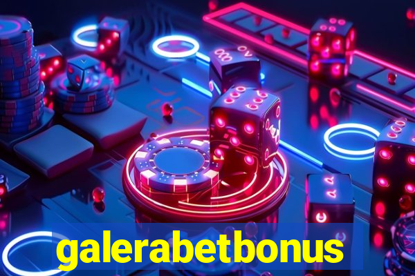 galerabetbonus