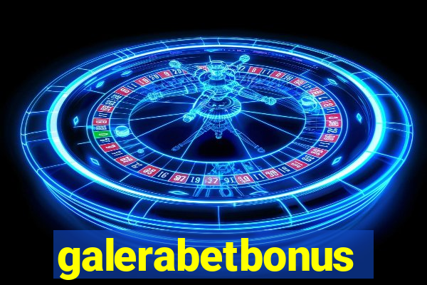 galerabetbonus