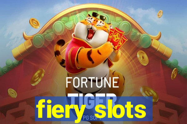 fiery slots