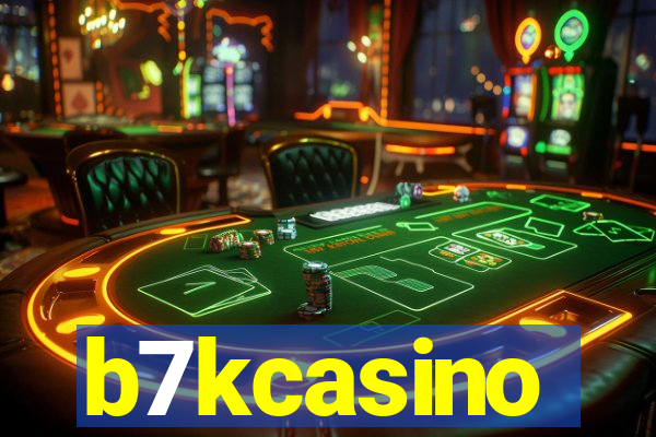 b7kcasino