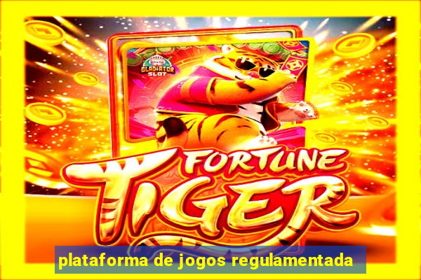 plataforma de jogos regulamentada