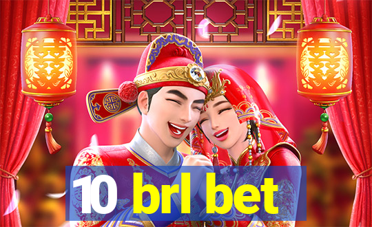 10 brl bet