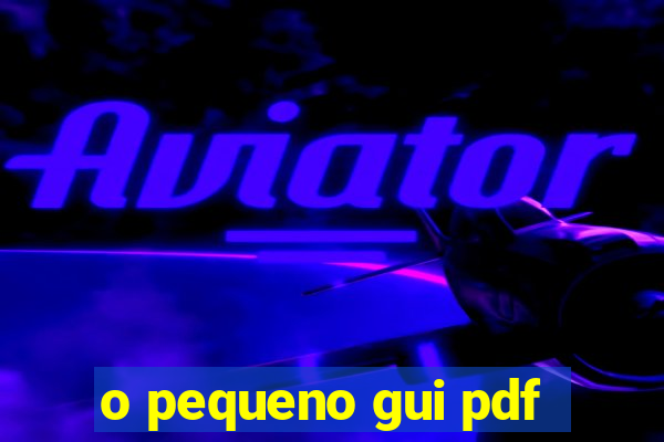 o pequeno gui pdf