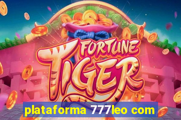 plataforma 777leo com