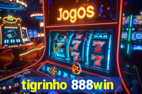 tigrinho 888win