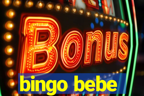 bingo bebe