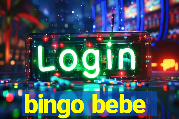 bingo bebe