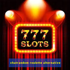 chatrandom roulette alternative