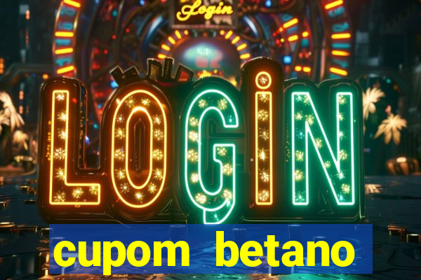 cupom betano rodadas gratis