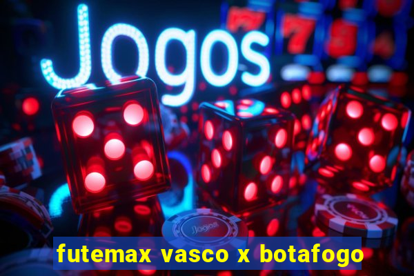 futemax vasco x botafogo