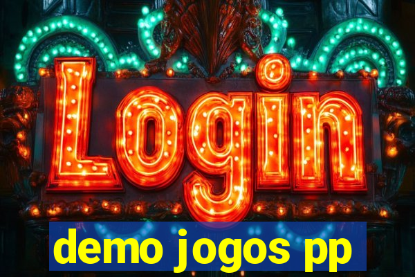 demo jogos pp