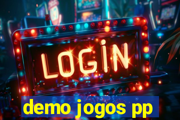 demo jogos pp