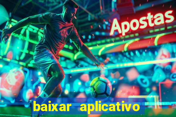 baixar aplicativo brasil sports apostas esportivas