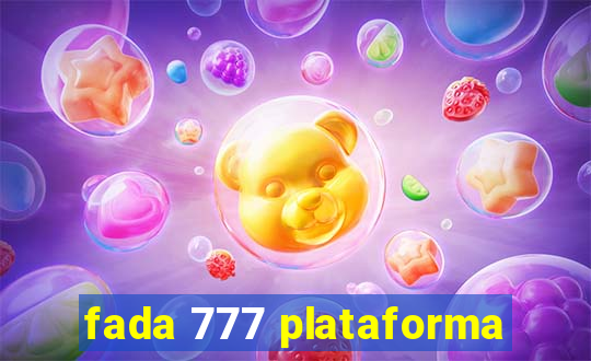 fada 777 plataforma